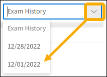 Exam history drop down arrow with a yellow highlight box around it and a yellow arrow pointing downwards to the selection options.